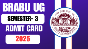 BRABU UG 3rd Semester Admit Card 2025