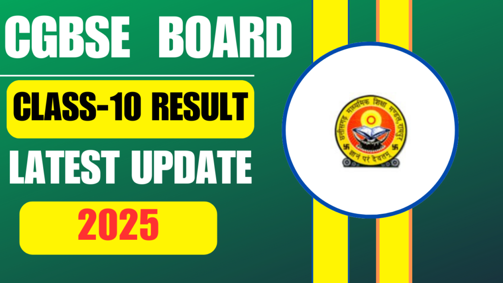 CGBSE 10th Result 2025