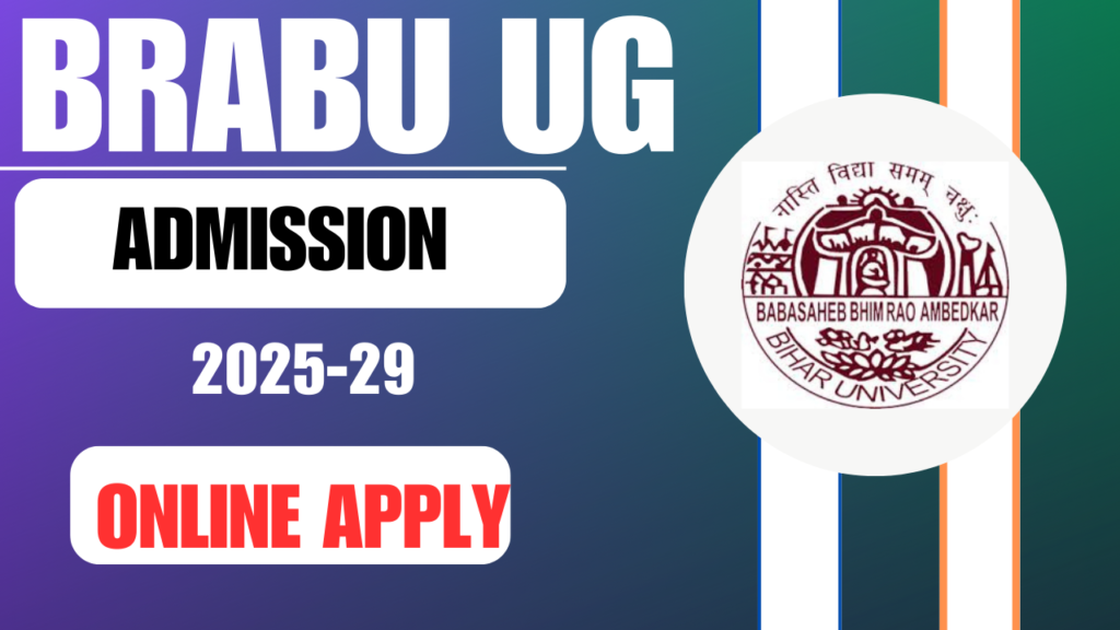 BRABU UG Admission 2025-29