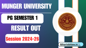 Munger University PG Semester 1 Result 2024-26